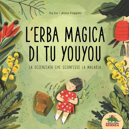 L' erba magica di Tu Youyou. La scienziata che sconfisse la malaria - Lu Xu - copertina