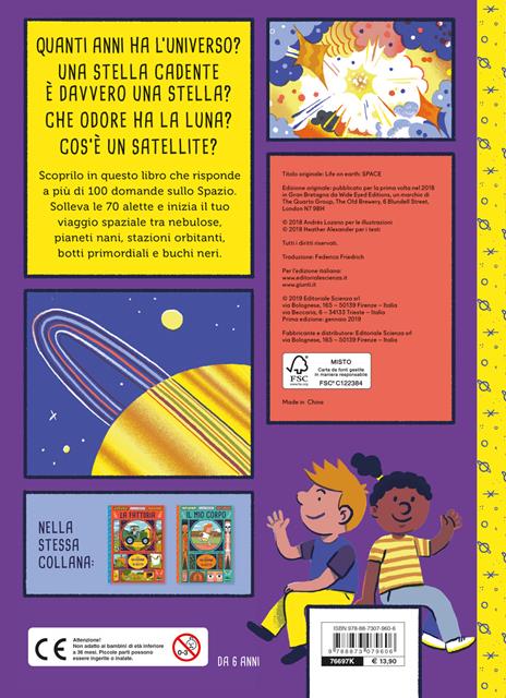 Lo spazio. Con 100 domande e 70 alette! - Heather Alexander - 2