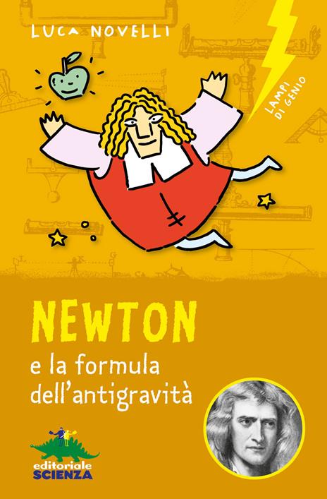 Newton e la formula dell'antigravità - Luca Novelli - copertina