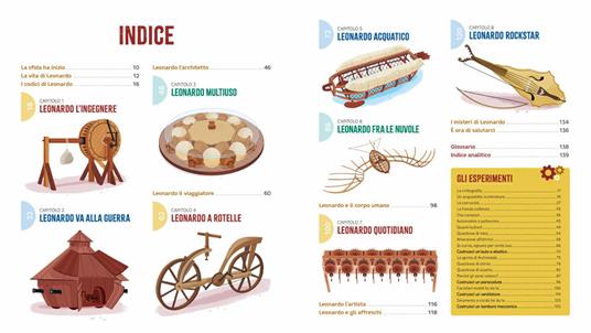 Le grandi macchine di Leonardo. 40 invenzioni geniali: com'erano un tempo e come sono oggi - Davide Morosinotto,Christian Hill - 4