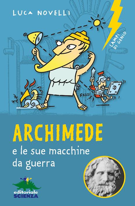 Archimede e le sue macchine da guerra - Luca Novelli - copertina