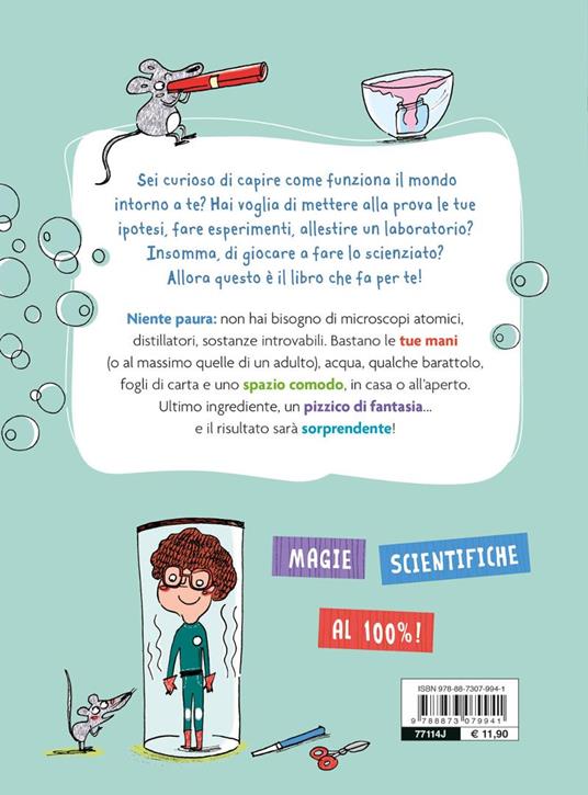 Magie della scienza. Tanti esperimenti per esplorare il mondo! - Pini Mazza Padoa-Schioppa - 8