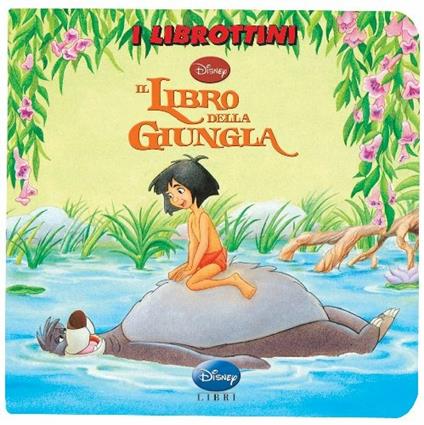 Il libro della giungla. Ediz. illustrata - copertina