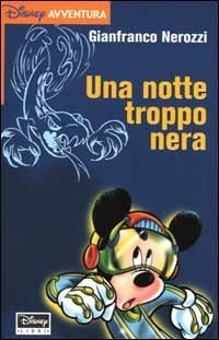 Una notte troppo nera - Gianfranco Nerozzi - copertina