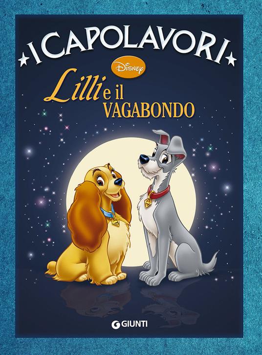Lilli e il vagabondo. Ediz. illustrata - copertina