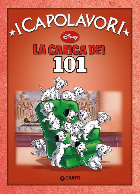 La carica dei 101. Ediz. illustrata - copertina