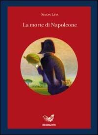 La morte di Napoleone - Simon Leys - copertina