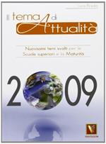 Il tema di attualità 2009