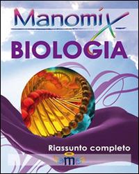 Manomix di biologia. Riassunto completo - copertina