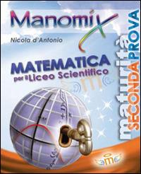 Manomix. Matematica per il Liceo scientifico - copertina