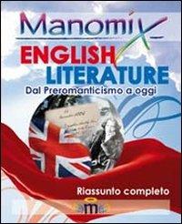 Manomix. English literature (dal preromanticismo ad oggi). Riassunto completo in inglese. Ediz. illustrata - Giuseppe Gorruso - copertina