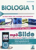 Biologia. Riassunto da leggere e ascoltare. Con file MP3. Vol. 1: Le basi della vita, ecologia ed evoluzione.
