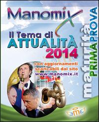 Manomix. Vol. 119: Il tema di attualità. - copertina