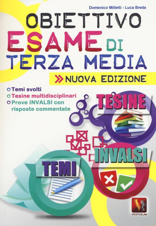 obiettivo-esame-di-terza-media-temi-svolti-tesine-multidisciplinari