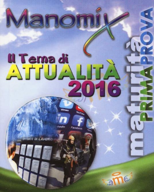 Manomix. Il tema di attualità 2016 - copertina