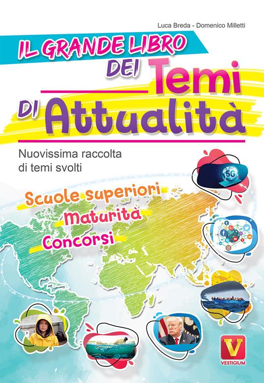 Desiato Alessi... Il grande libro dei temi per la Scuola media Nuovissimi .. 