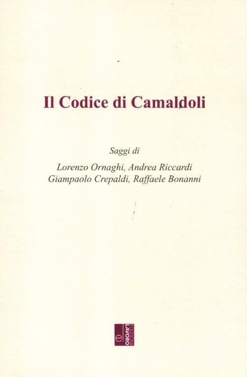 Il codice di Camaldoli. Principi dell'ordinamento sociale - copertina