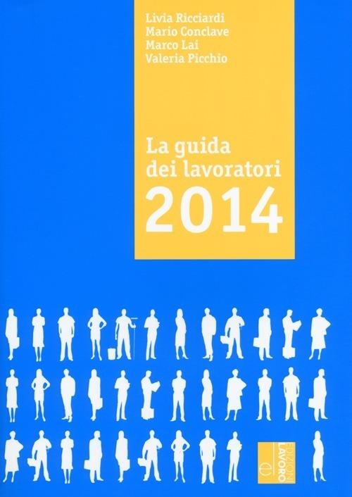 La guida dei lavoratori 2014 - copertina