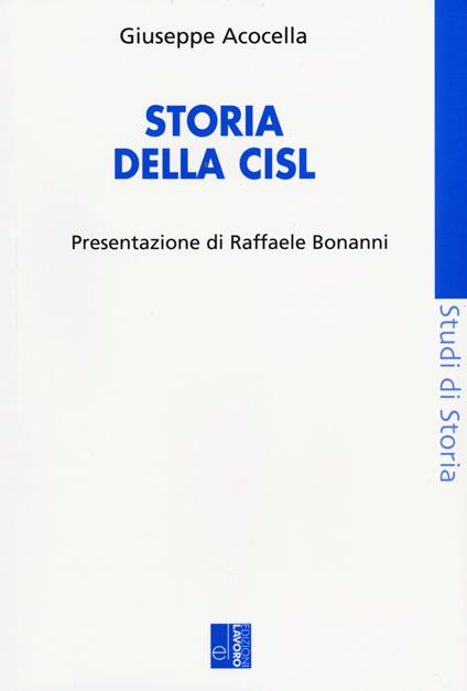 Storia della CISL - Giuseppe Acocella - copertina