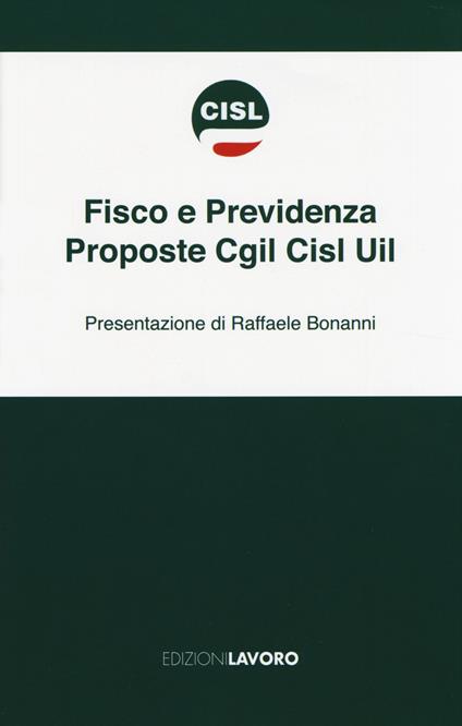 Fisco e previdenza. Proposte Cgil Cisl Uil - copertina