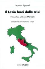 Il Lazio fuori dalla crisi