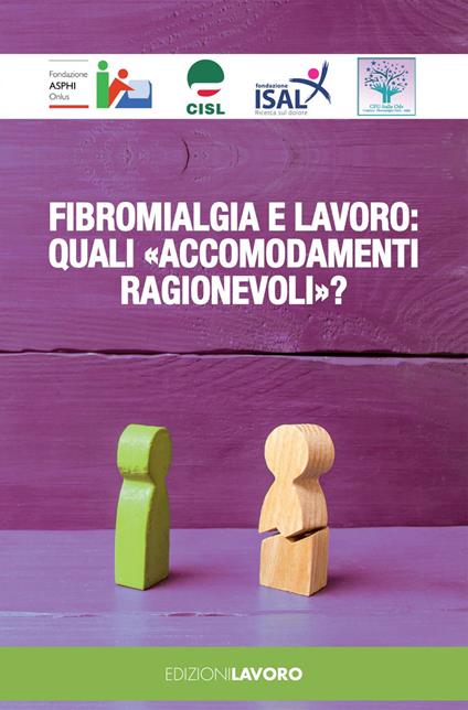 Fibromialgia e lavoro: quali «accomodamenti ragionevoli»? - V.V.A.A. - ebook
