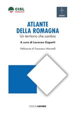 Atlante della Romagna. Un territorio che cambia