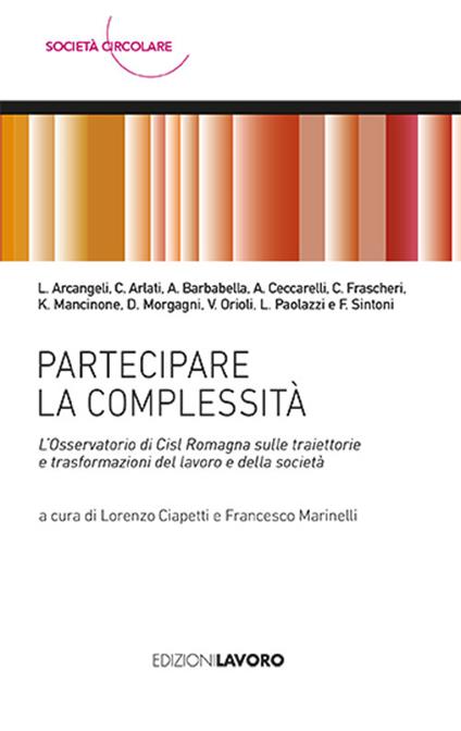 Partecipare la complessità. L’Osservatorio di Cisl Romagna sulle traiettorie e trasformazioni del lavoro e della società - copertina
