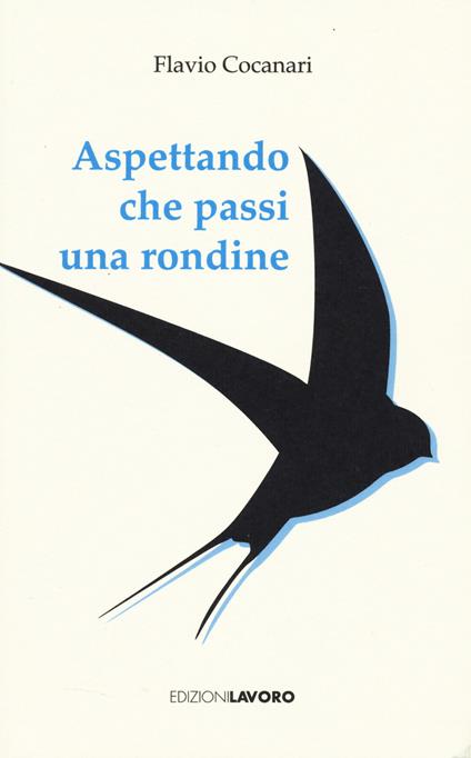 Aspettando che passi una rondine - Flavio Cocanari - copertina