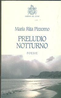 Preludio notturno - Rita Parodi Pizzorno - 2
