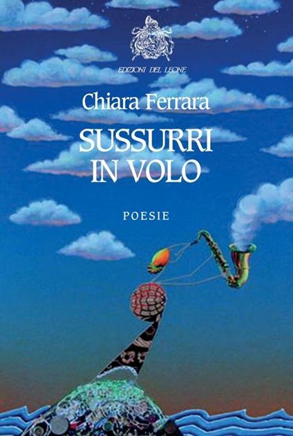 Sussurri in volo - Chiara Ferrara - copertina