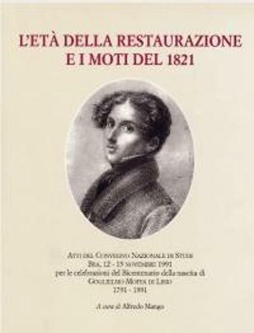 L' età della Restaurazione e i moti del 1821 - copertina