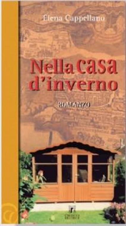 Nella casa d'inverno - Elena Cappellano - copertina