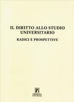 Il diritto allo studio universitario: radici e prospettive