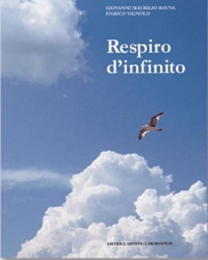 Respiro d'infinito - Giovanni M. Rayna,Enrico Vignolo - copertina