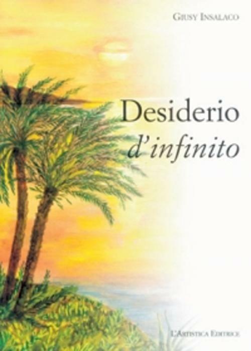 Desiderio d'infinito - Giusi Insalaco - copertina
