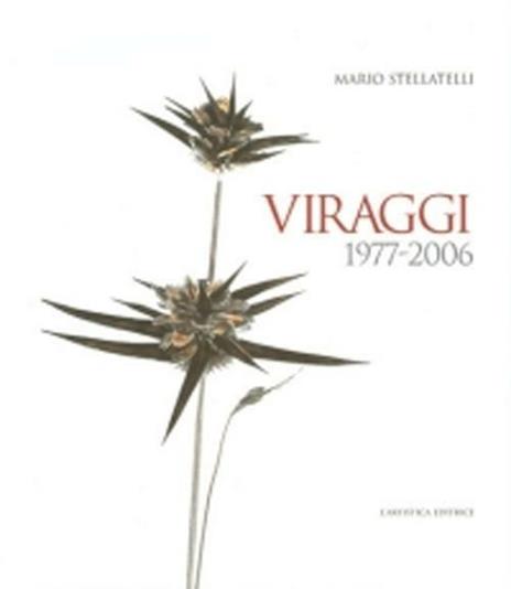Viraggi 1997-2006 - Mario Stellatelli - copertina