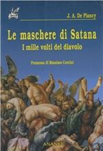 Le maschere di Satana. I mille volti del diavolo