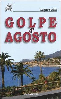 Golpe d'agosto - Eugenio Calvi - copertina