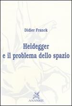 Heidegger e il problema dello spazio