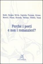 Perché i poeti e non i romanzieri?