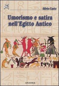 Umorismo e satira nell'Egitto antico - Silvio Curto - copertina