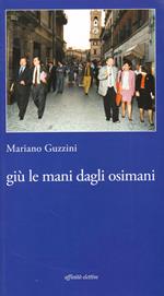 Giù le mani dagli osimani