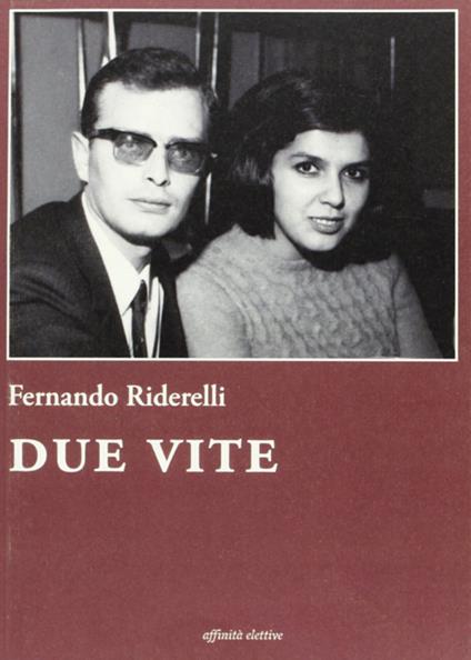 Due vite - Fernando Riderelli - copertina