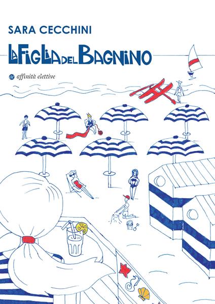 La figlia del bagnino - Sara Cecchini - copertina