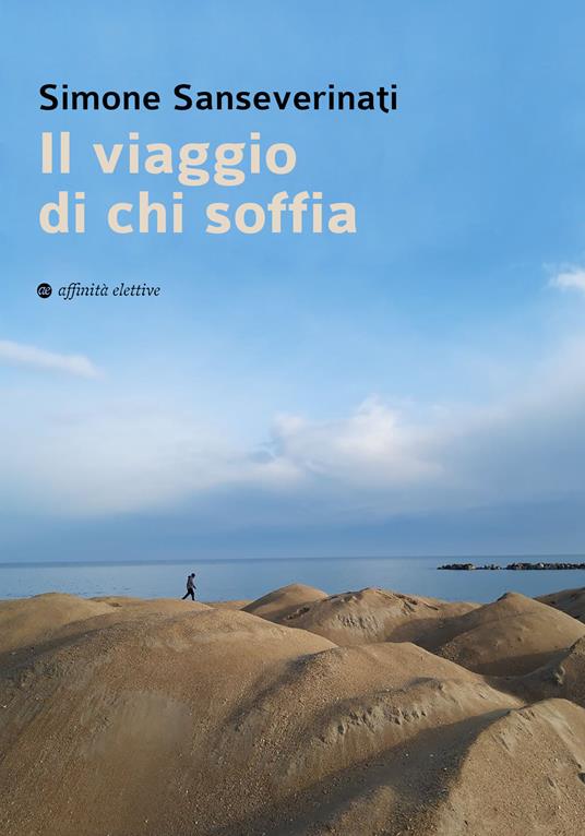 Il viaggio di chi soffia - Simone Sanseverinati - copertina