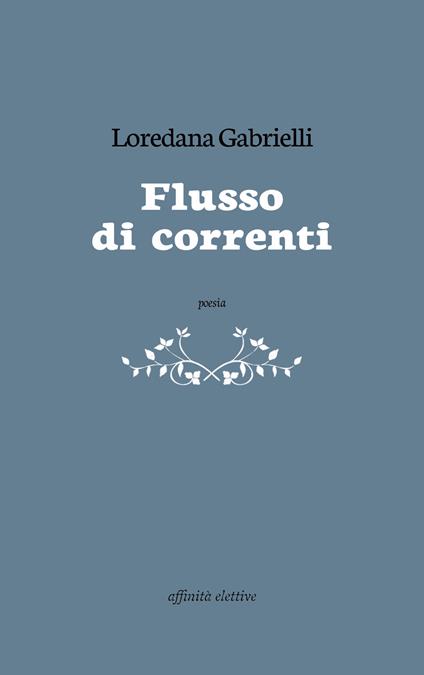 Flusso di correnti - Loredana Gabrielli - copertina