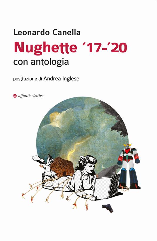 Nughette '17-'20. Con antologia - Leonardo Canella - copertina