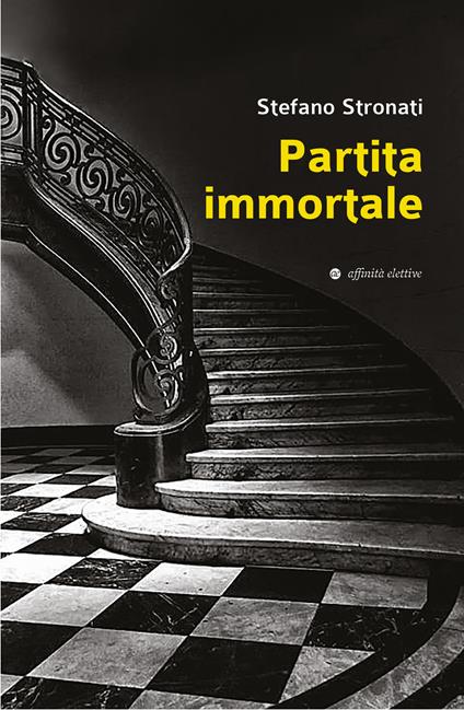 Partita immortale - Stefano Stronati - copertina