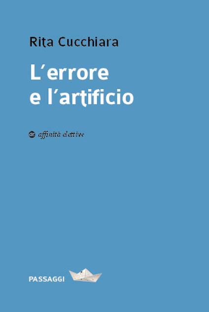 L'errore e l'artificio - Rita Cucchiara - copertina